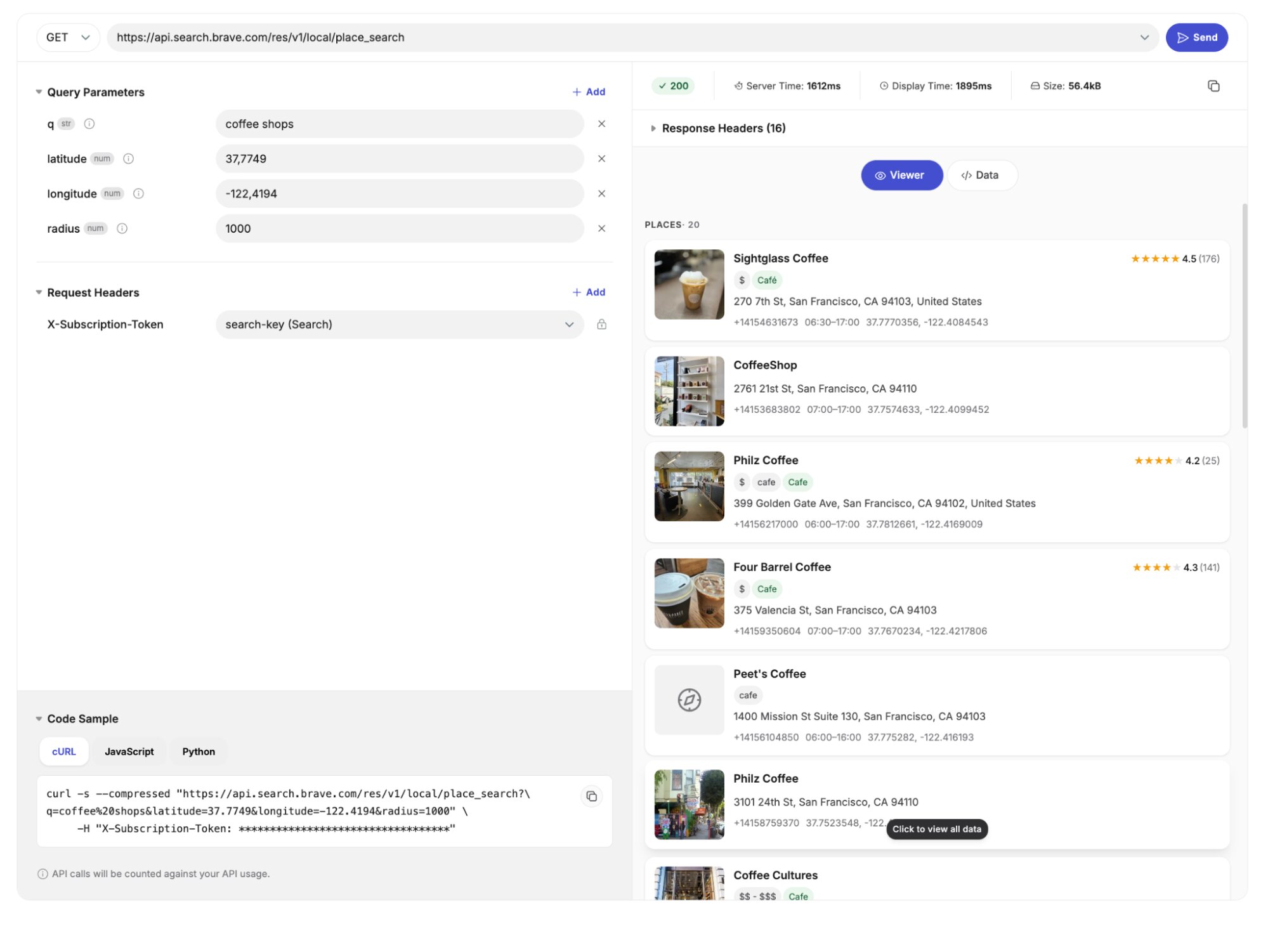 1回のPlace Searchリクエストで、評価、営業時間、写真、距離情報を含むランキング付きのPOIが返されます。1,000リクエストあたり5ドルのSearchプランでご利用いただけます。