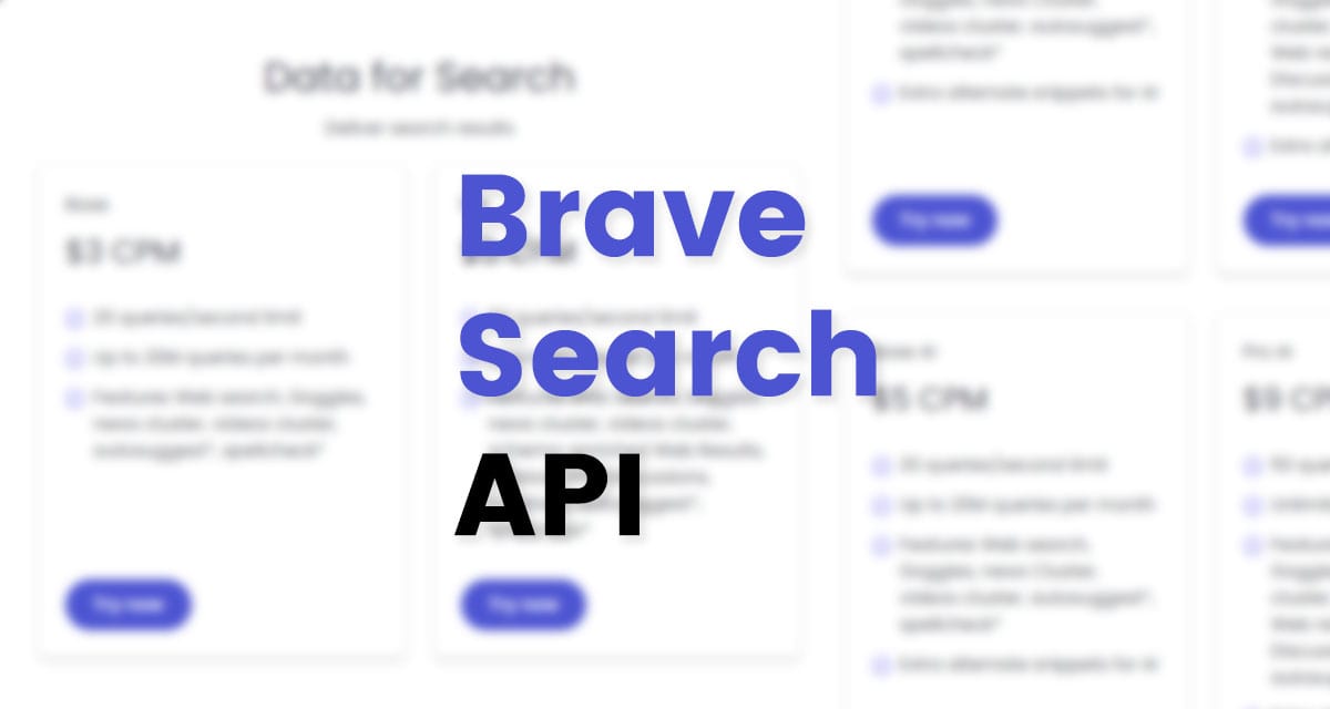 Brave releases its Search API, bringing independence and competition to the search landscape